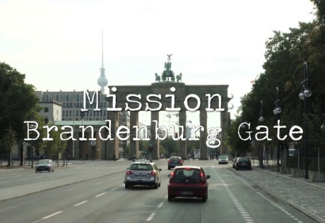 Mission: Brandenburg Gate